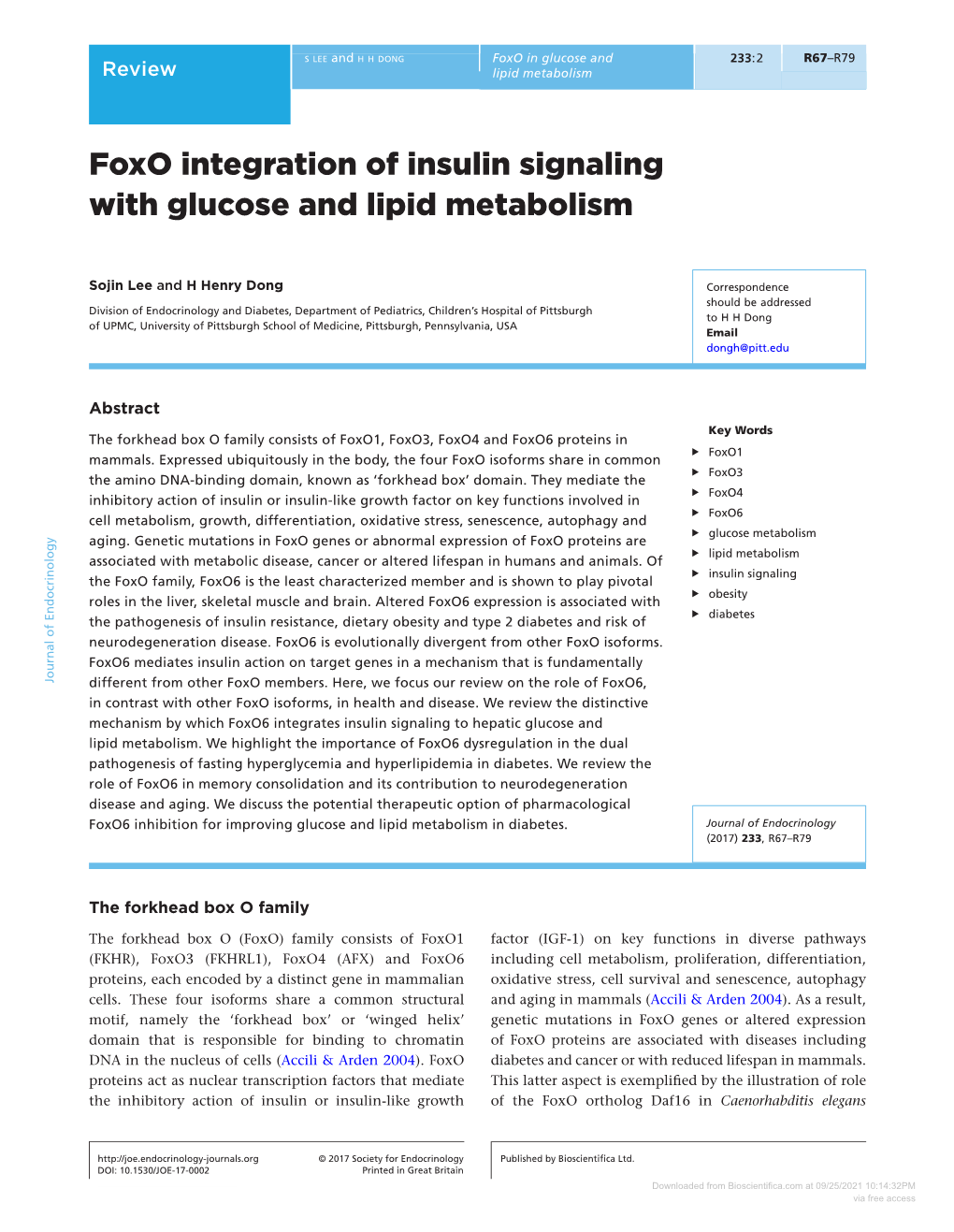 Foxo Integration of Insulin Signaling with Glucose and Lipid Metabolism