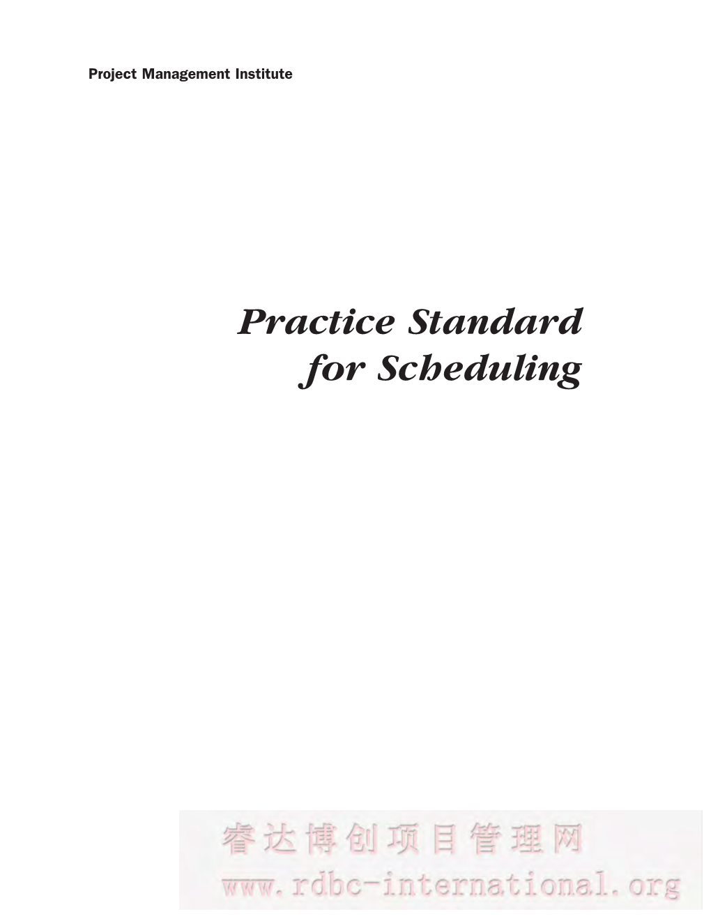 Practice Standard for Scheduling