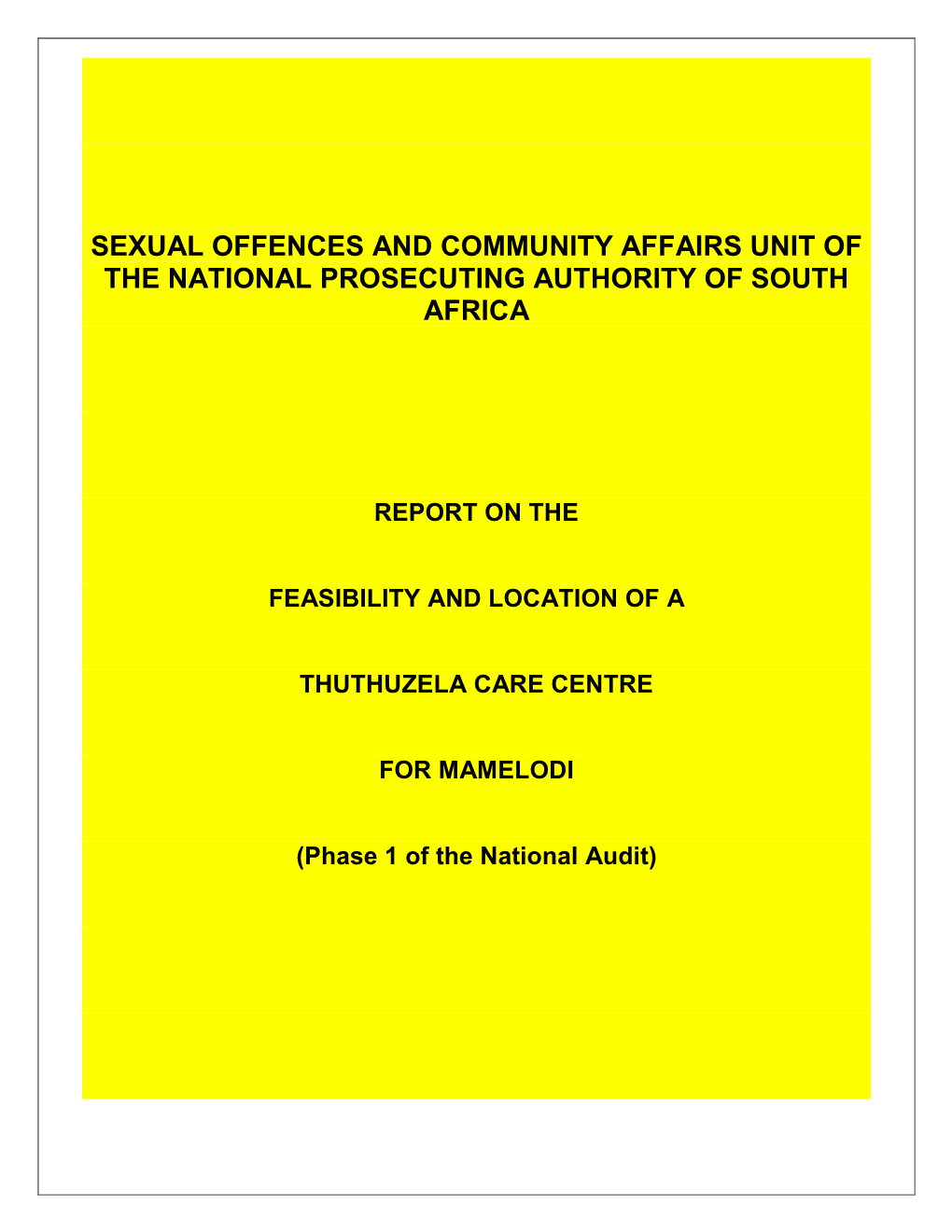 Report on the Feasibility and Location of a Thuthuzela Care Centre for Mamelodi