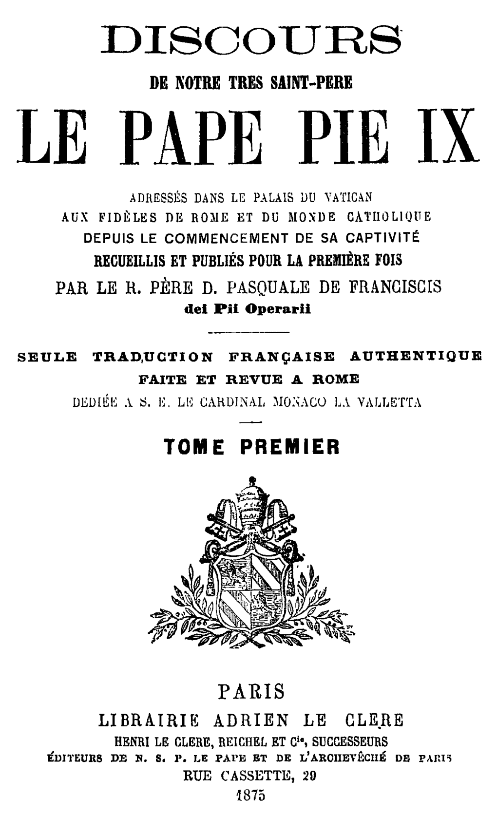 Discours De Notre Très Saint-Père Le Pape Pie IX