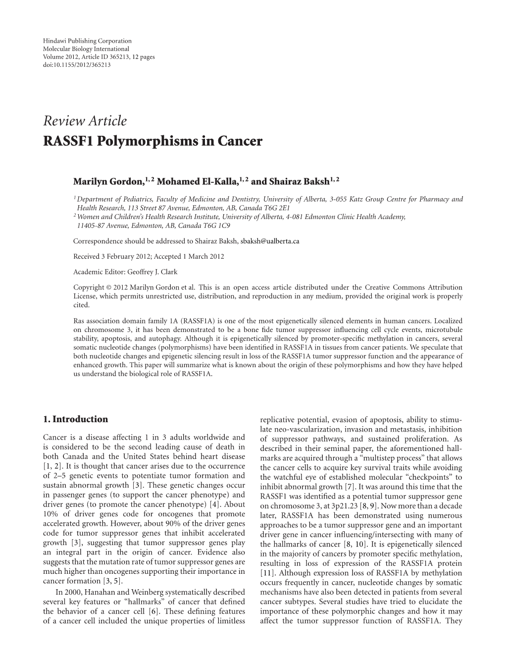 RASSF1 Polymorphisms in Cancer