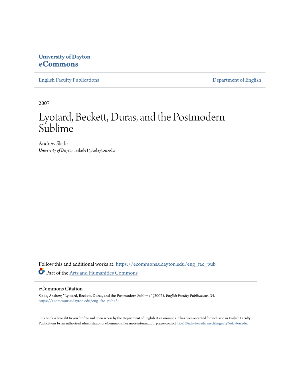 Lyotard, Beckett, Duras, and the Postmodern Sublime Andrew Slade University of Dayton, Aslade1@Udayton.Edu