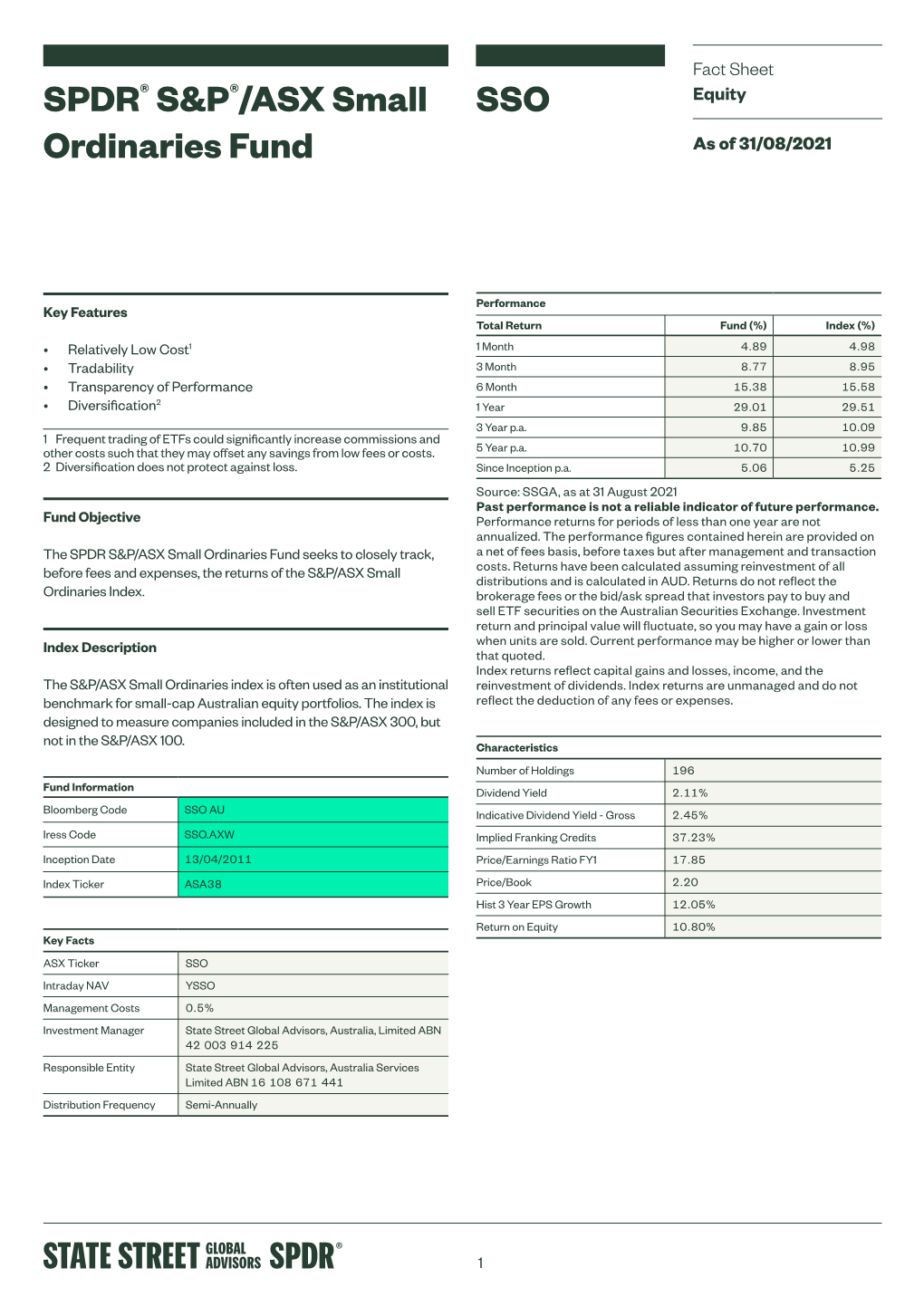 Fact Sheet:SPDR® S&P®/ASX Small Ordinaries Fund, Jul2021