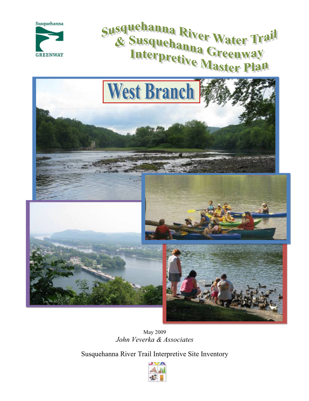 West Branch Section Interpretive Plan