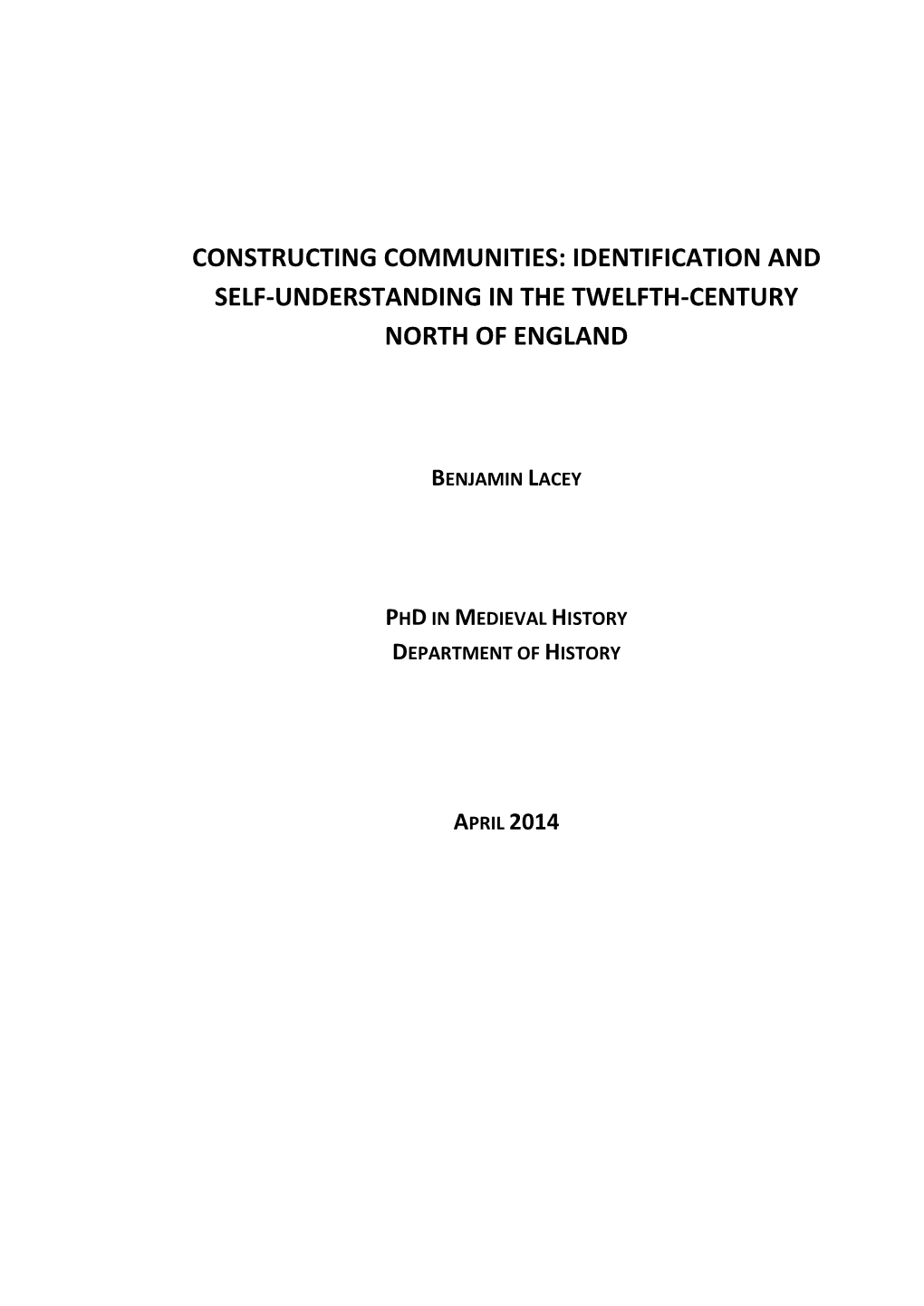 Constructing Communities: Identification and Self-Understanding in the Twelfth-Century North of England