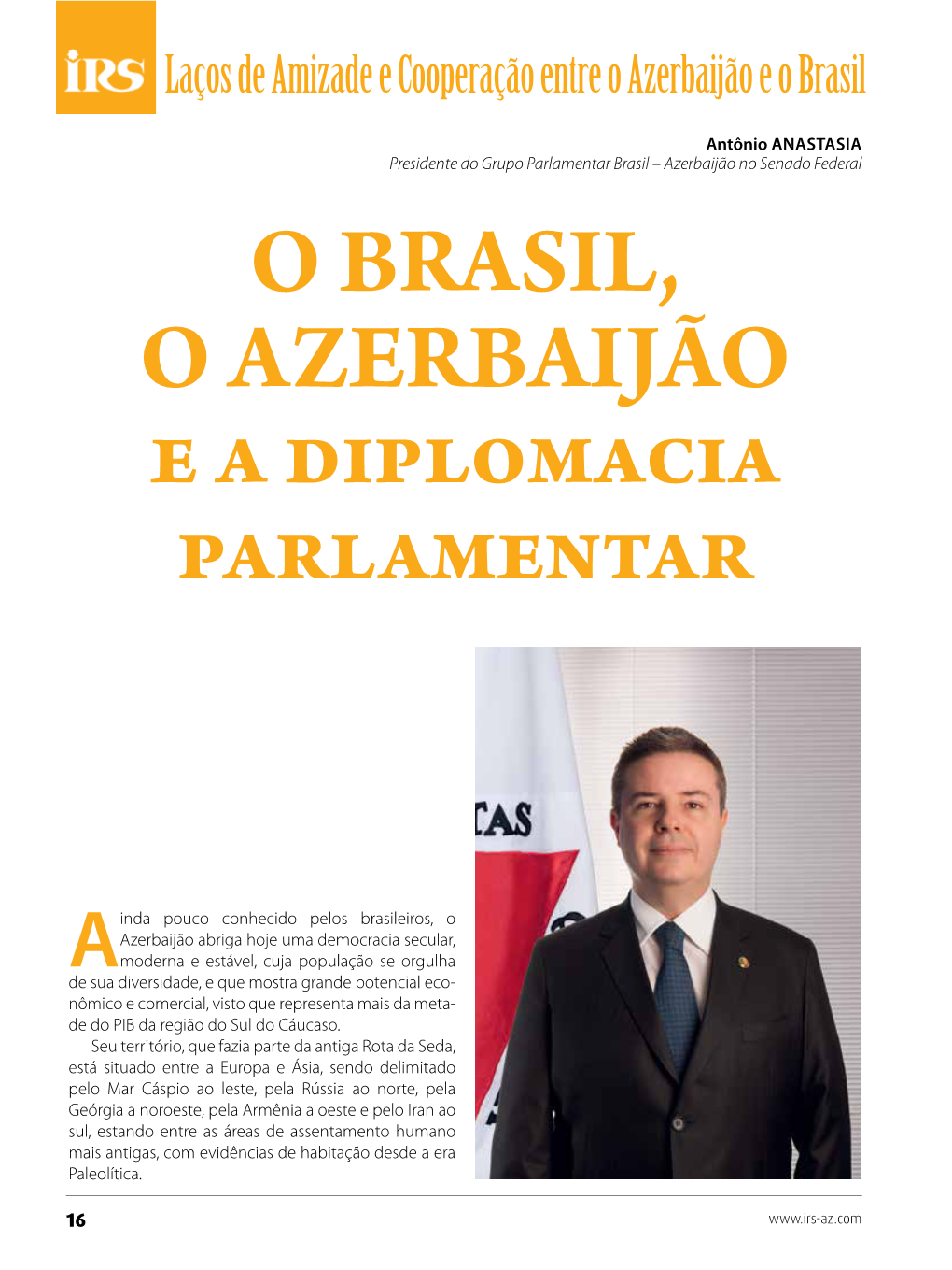 O BRASIL, O AZERBAIJÃO E a Diplomacia Parlamentar