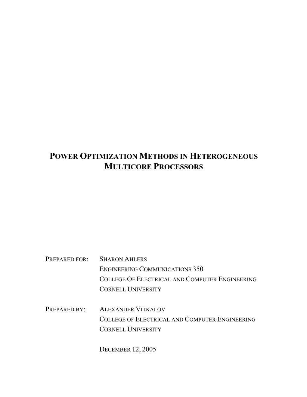 Power Optimization Methods in Heterogeneous Multicore Processors