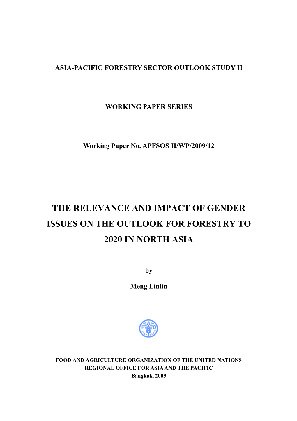 The Relevance and Impact of Gender Issues on the Outlook for Forestry to 2020 in North Asia