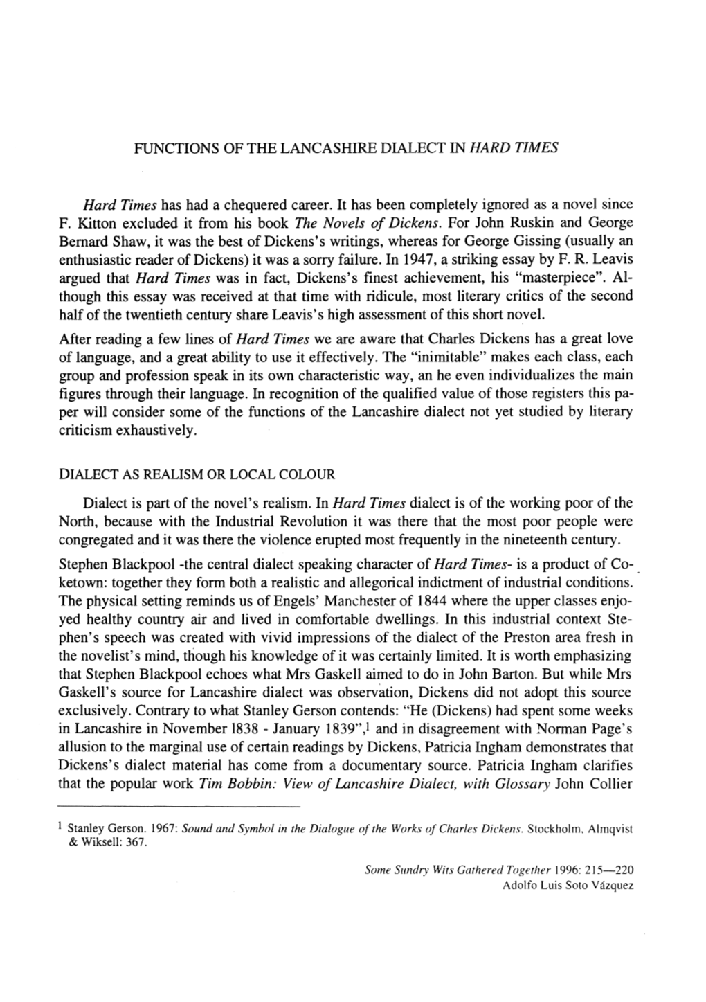 Functions of the Lancashire Dialects in Hard Times