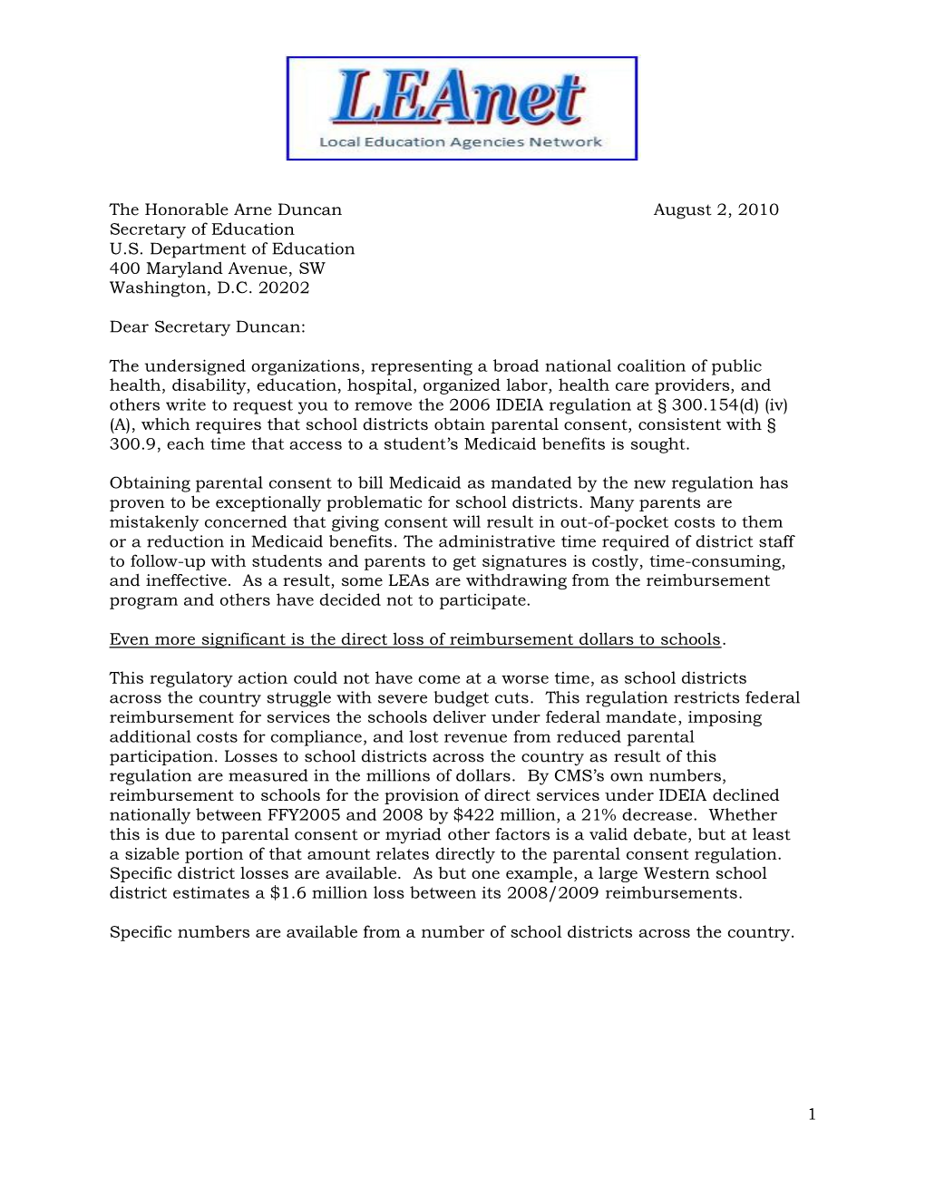 1 the Honorable Arne Duncan August 2, 2010 Secretary of Education