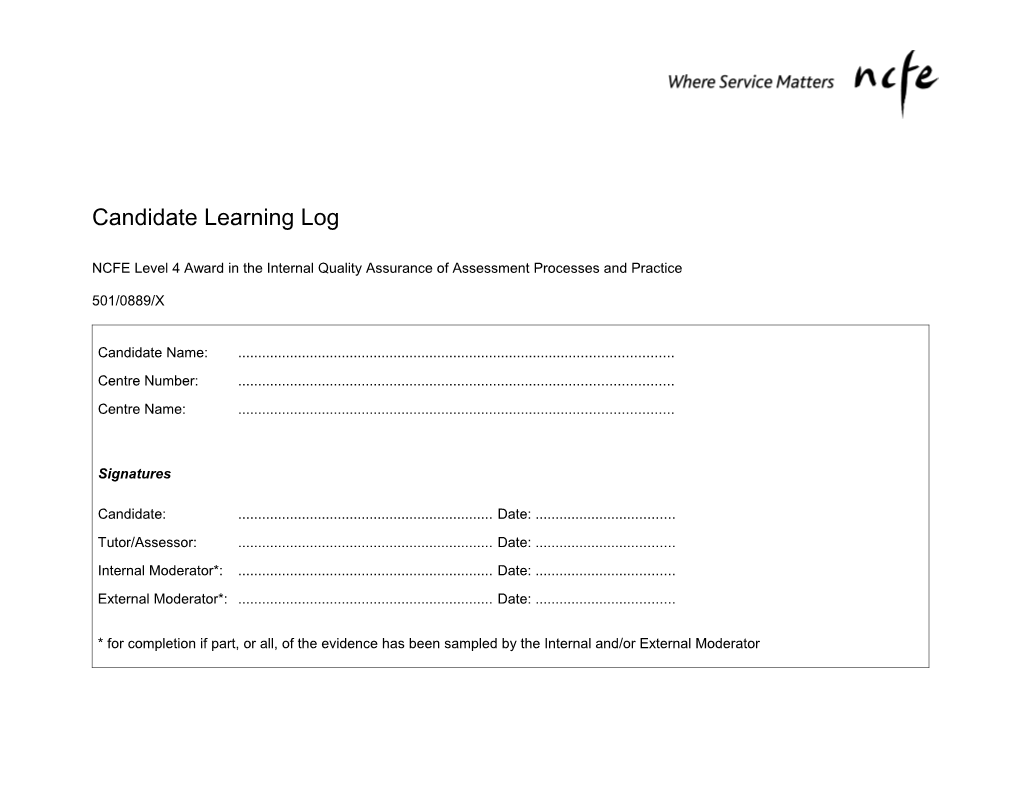 NCFE Level 4 Award in the Internal Quality Assurance of Assessment Processes and Practice