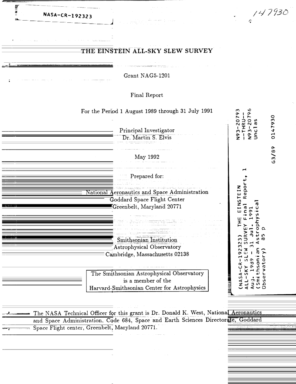 THE EINSTEIN ALL-SKY SLEW SURVEY Grant NAG5-T201 Final