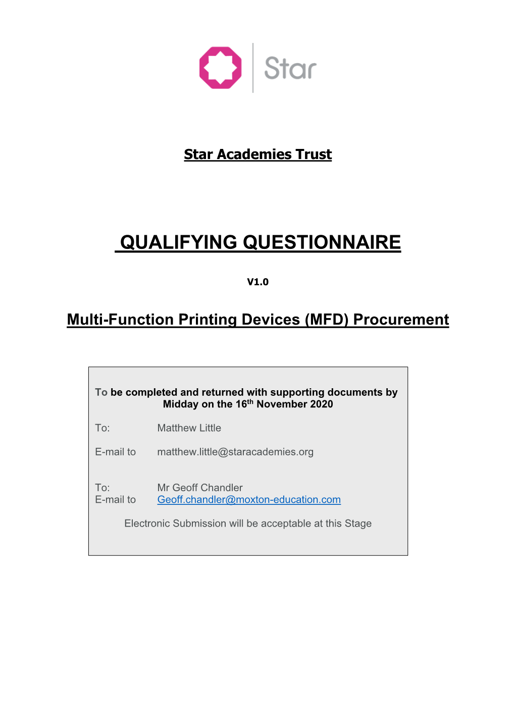 Star Academies Trust QUALIFYING QUESTIONNAIRE