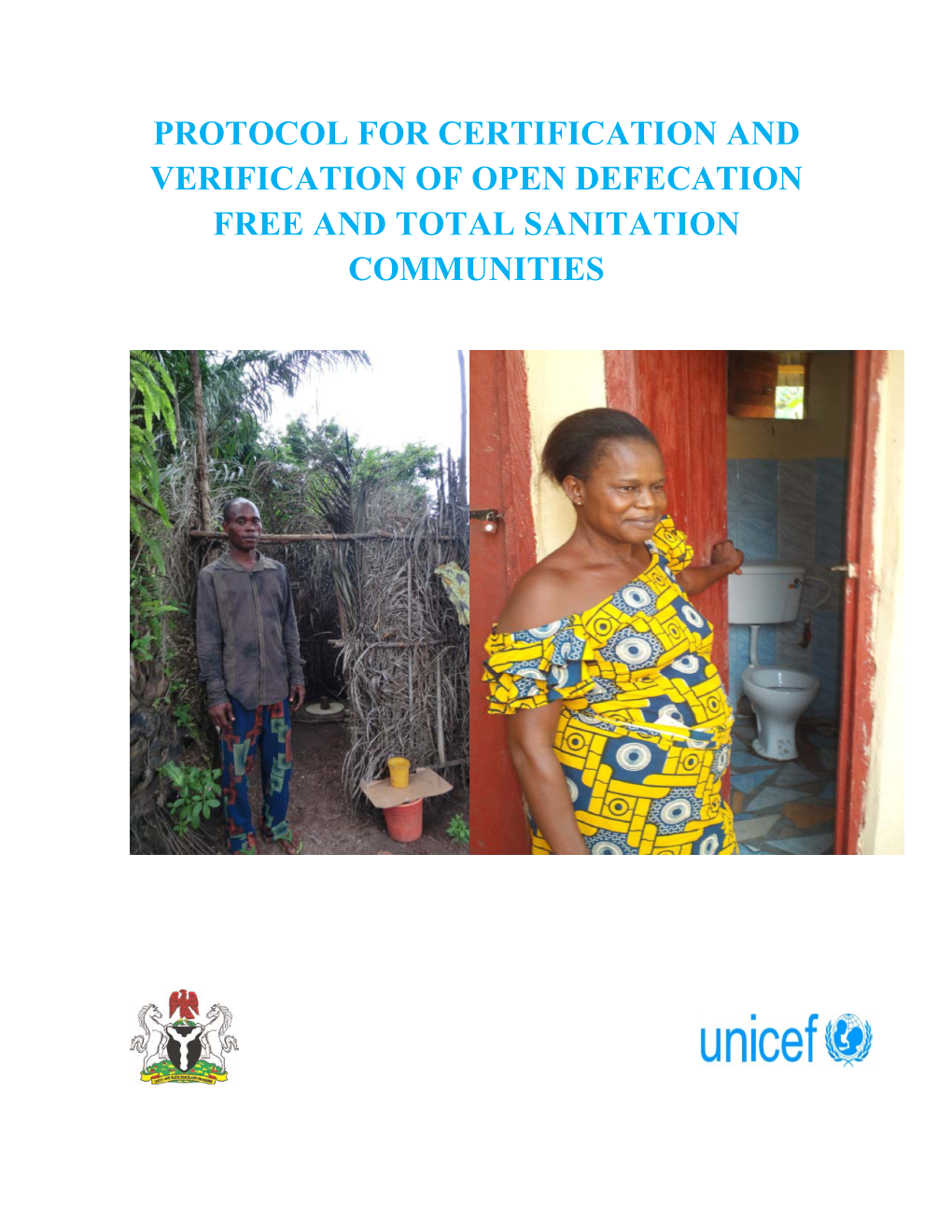 Protocol for Certification and Verification of Open Defecation Free and Total Sanitation Communities