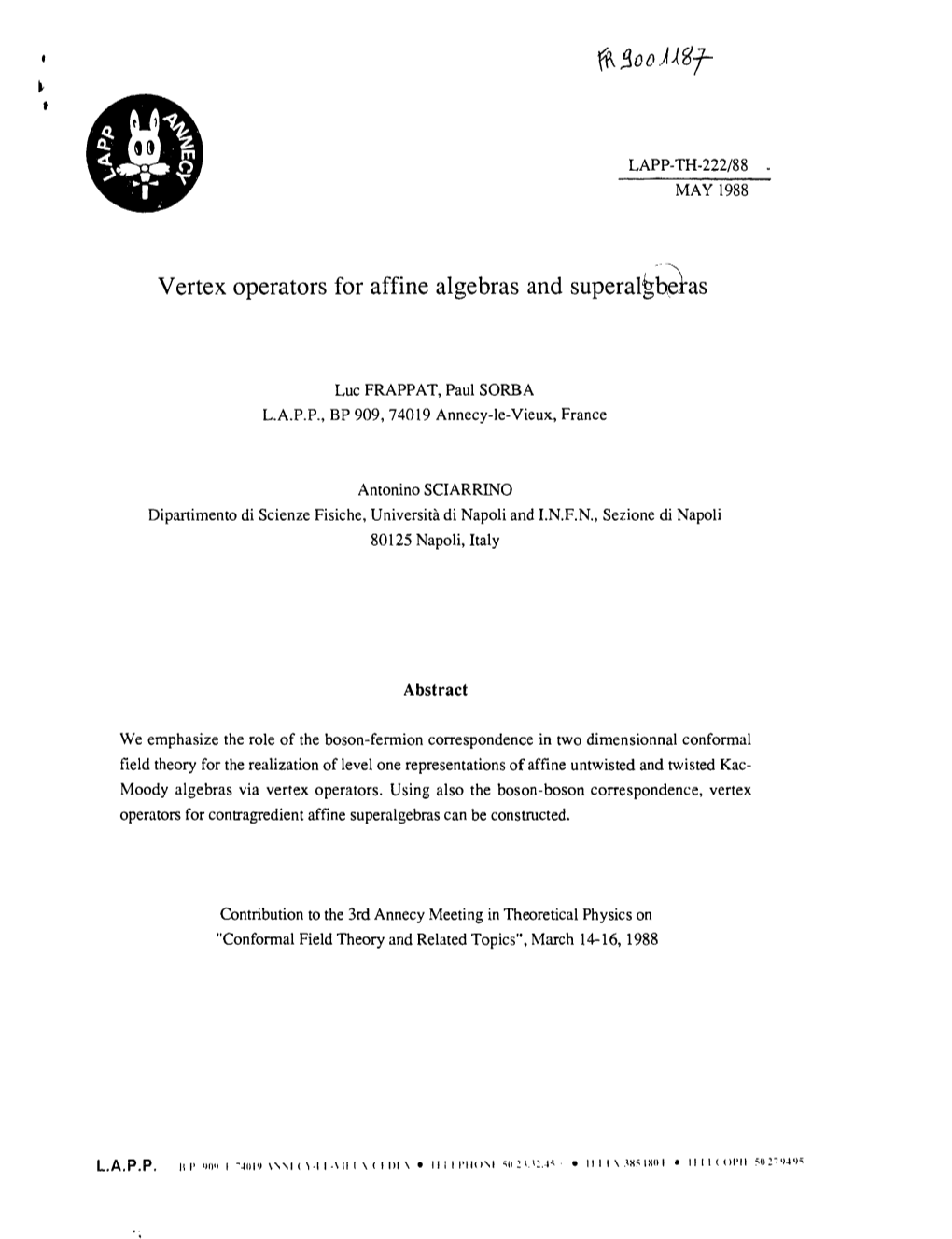 Vertex Operators for Affine Algebras and Superalfeberas