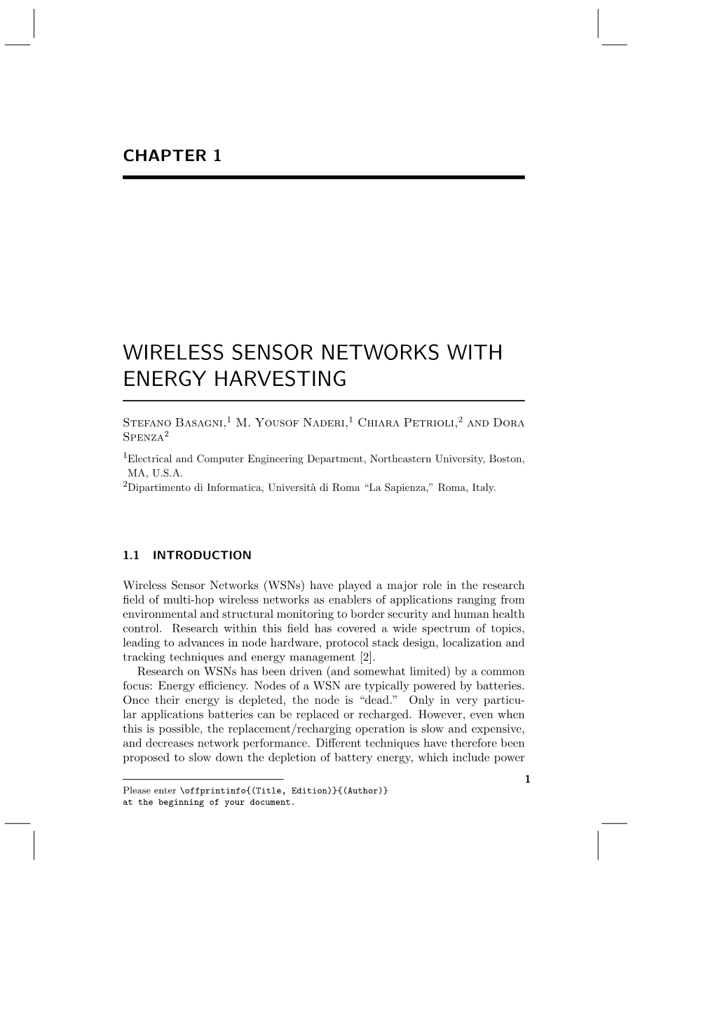 Wireless Sensor Networks with Energy Harvesting