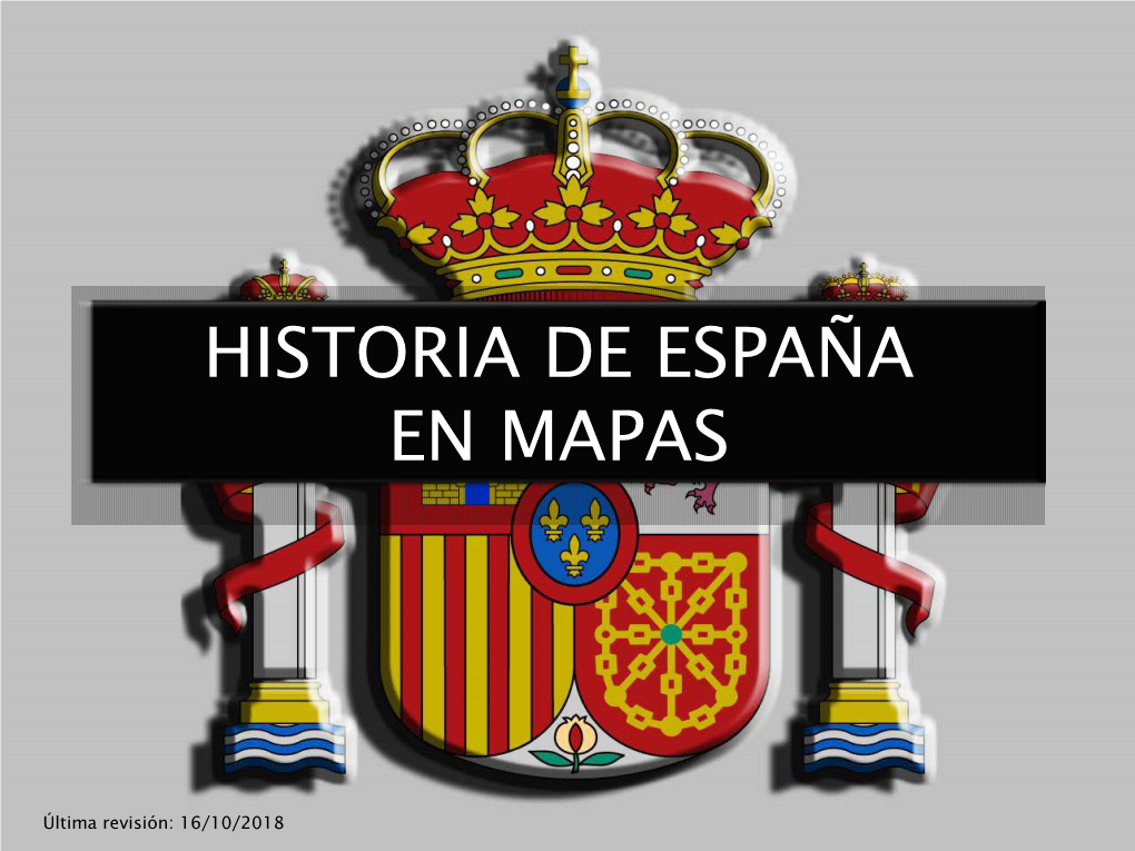 Historia De España En Mapas