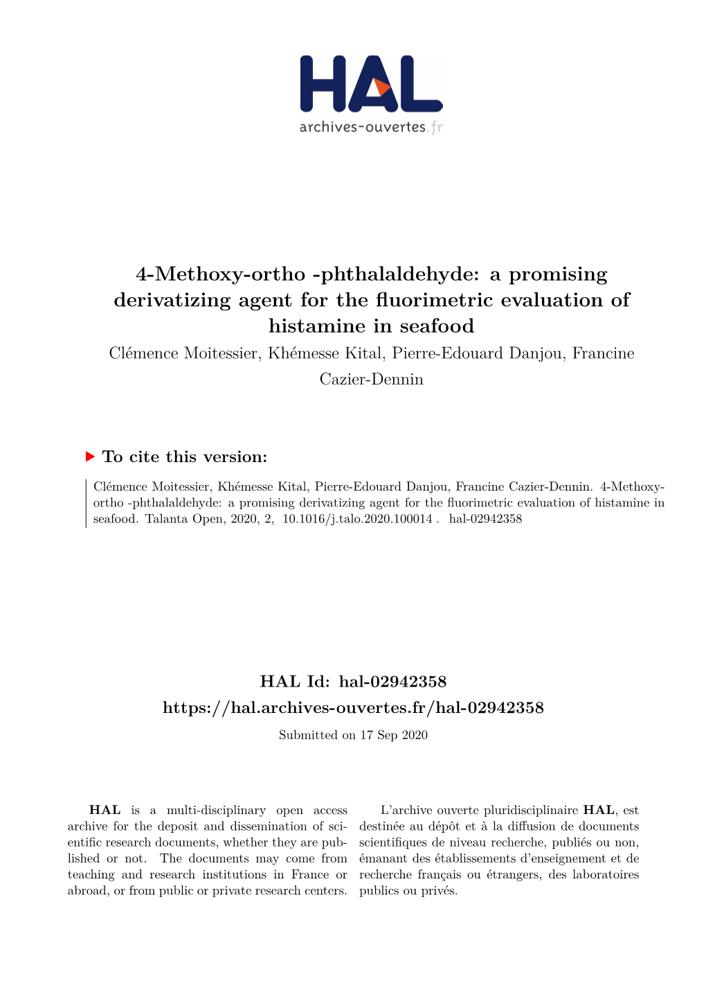 4-Methoxy-Ortho -Phthalaldehyde: a Promising Derivatizing Agent for the Fluorimetric Evaluation of Histamine in Seafood