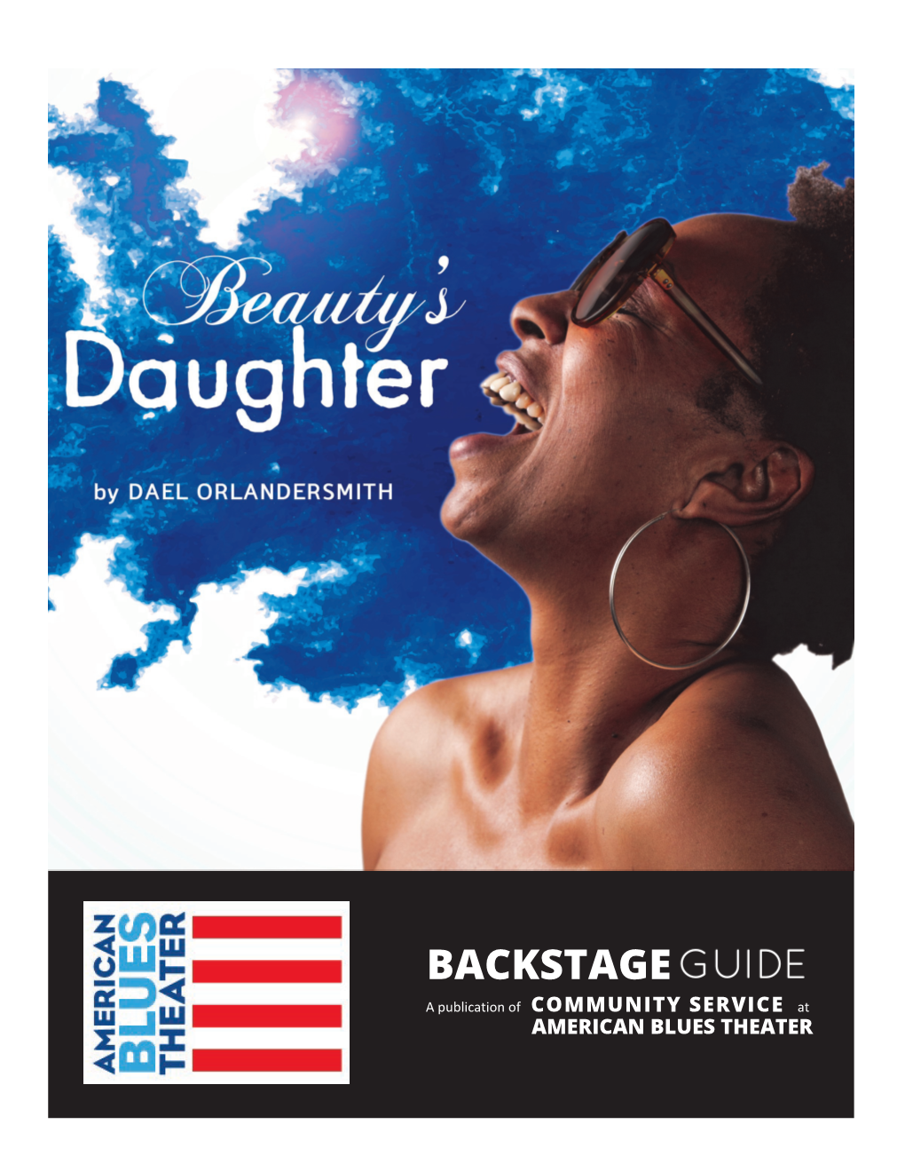 Beautys-Daughter-Backstage-Guide