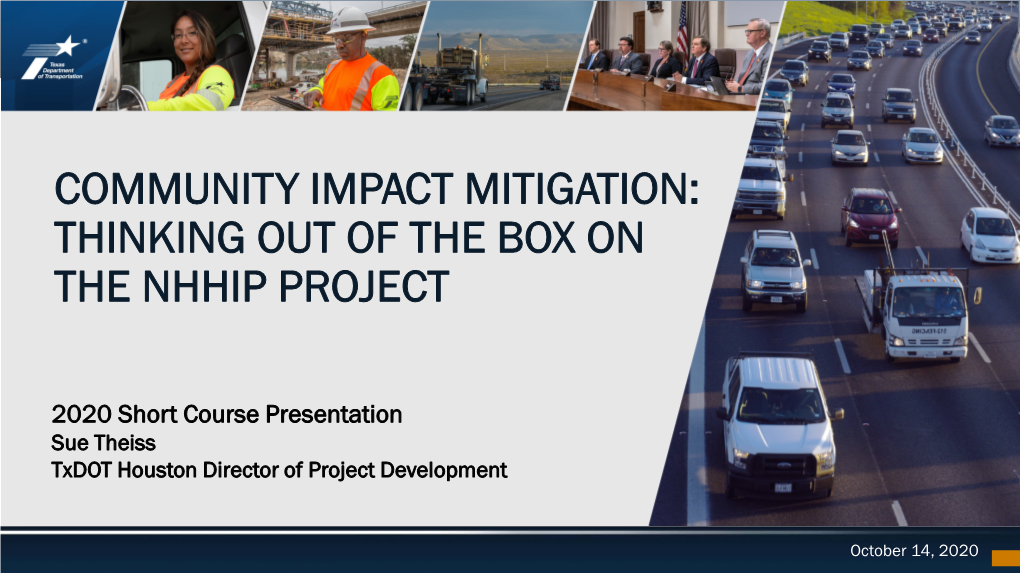 Community Impact Mitigation: Thinking out of the Box on the Nhhip Project