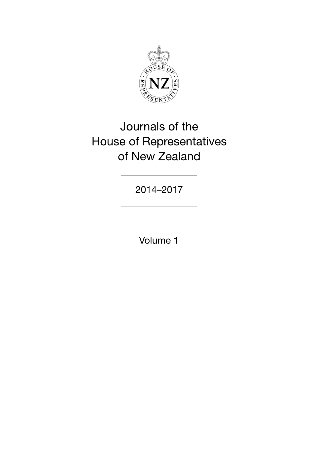 Journals of the House 51St Parliament – VOL 1