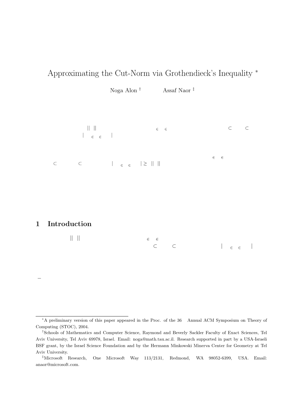 Approximating the Cut-Norm Via Grothendieck's Inequality ∗