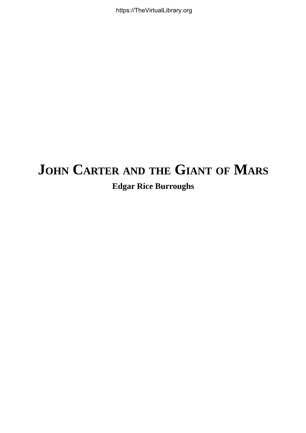 JOHN CARTER and the GIANT of MARS Edgar Rice Burroughs