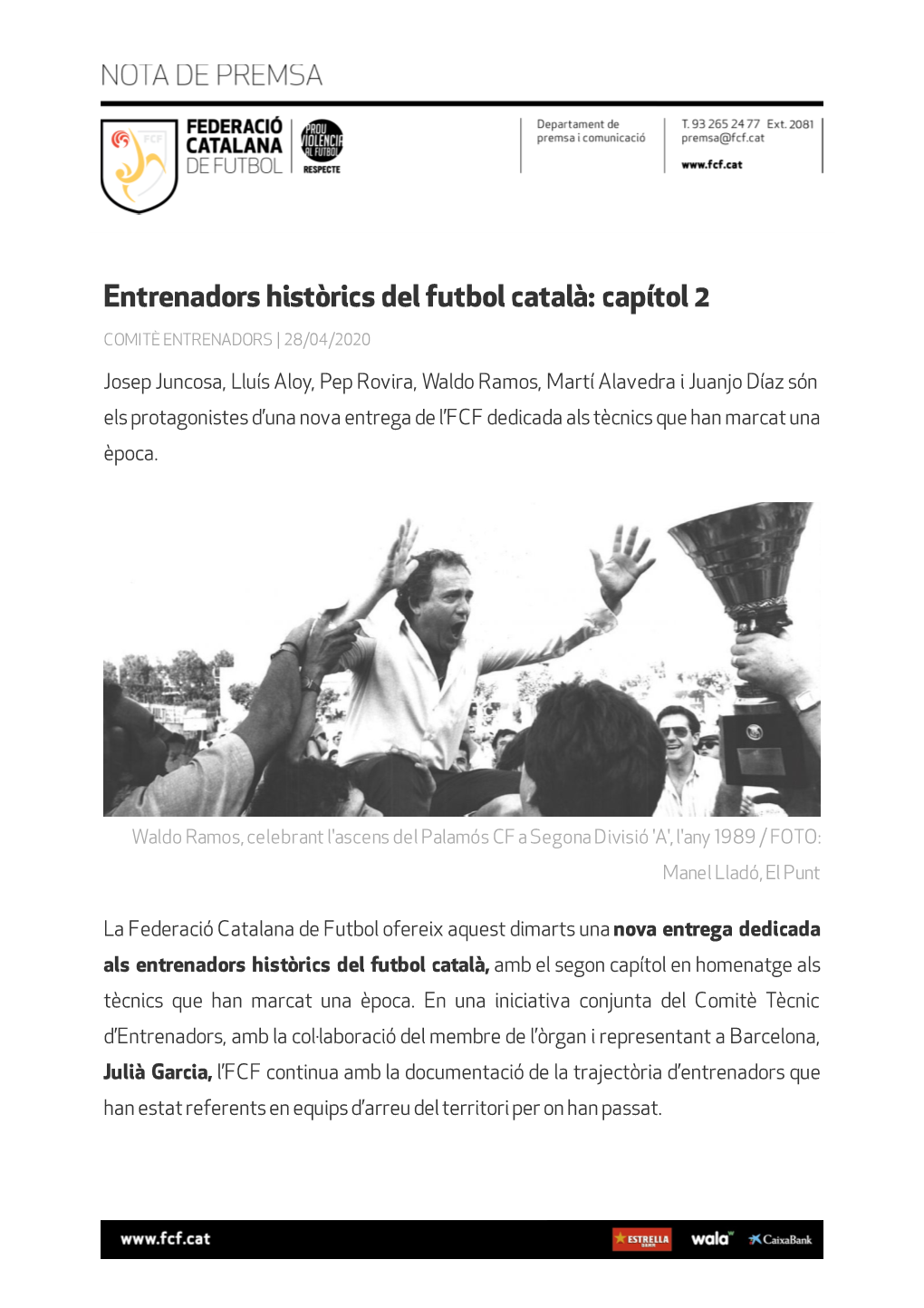 Entrenadors Històrics Del Futbol Català: Capítol 2