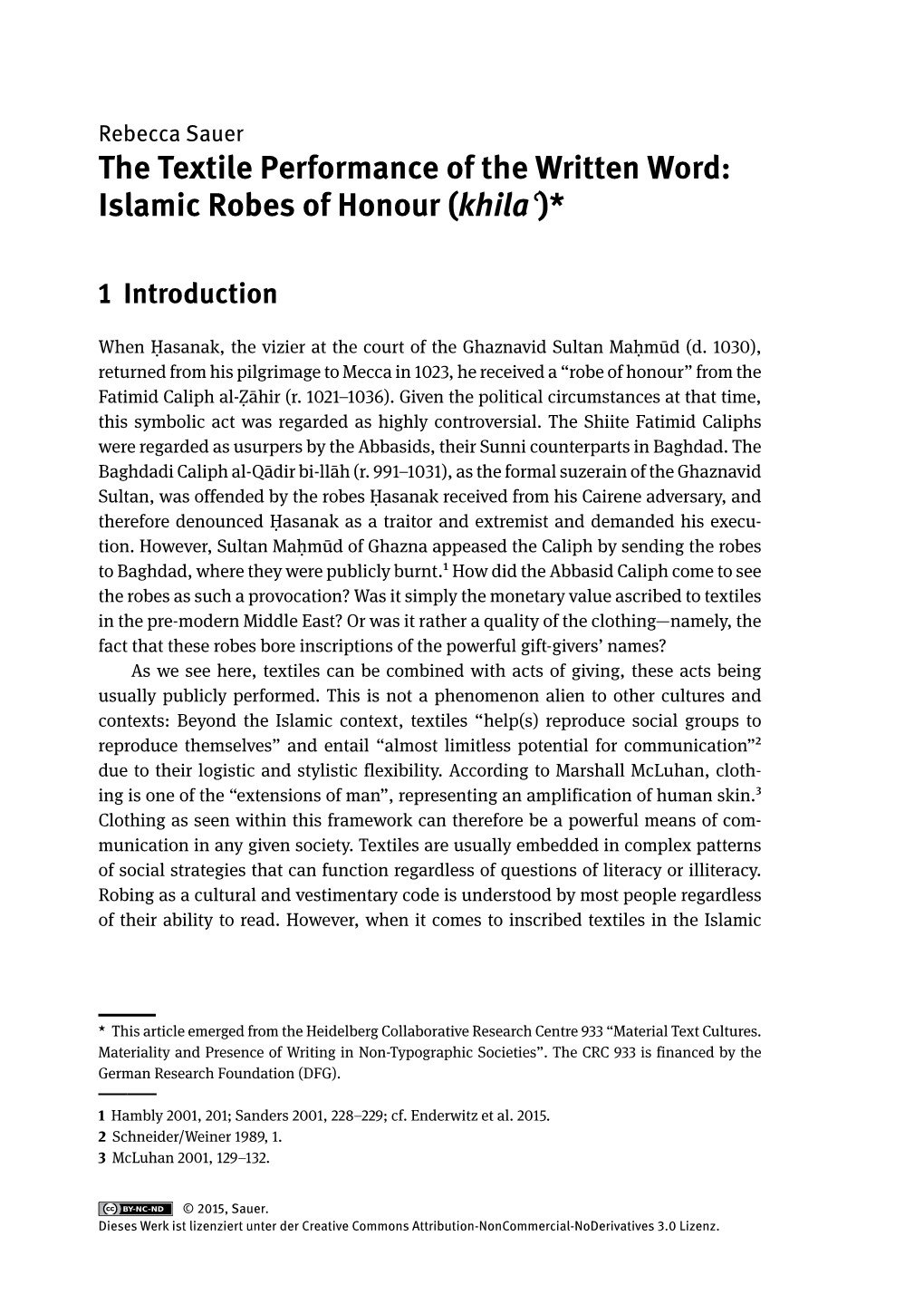 Islamic Robes of Honour (Khilaʿ)*
