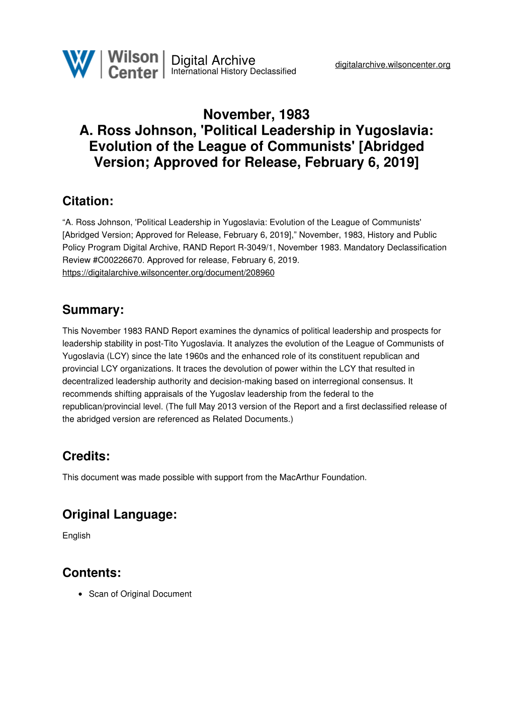 November, 1983 A. Ross Johnson, 'Political Leadership in Yugoslavia: Evolution of the League of Communists' [Abridged Version; Approved for Release, February 6, 2019]