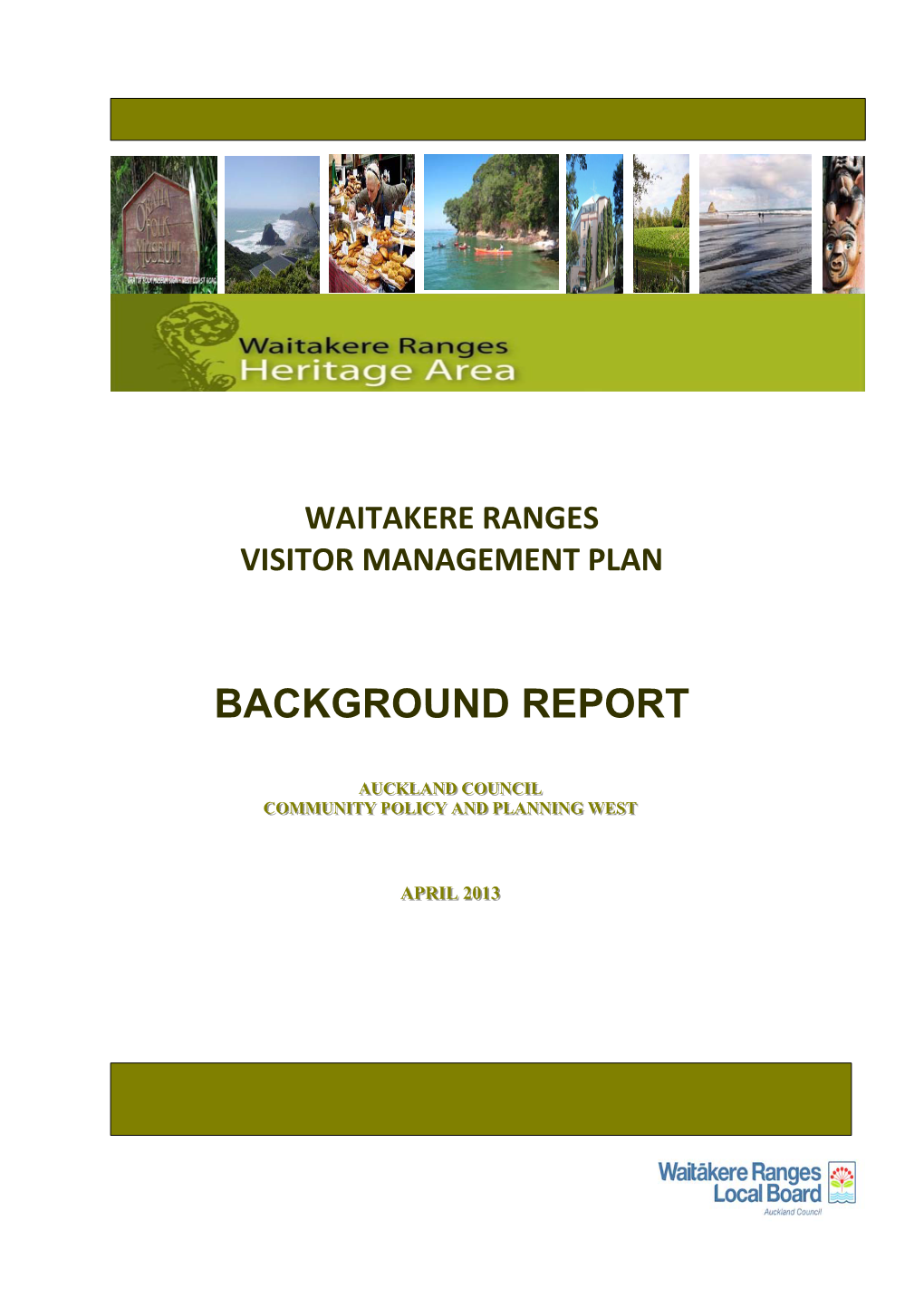 Waitakere Range Visitor Management Background Report