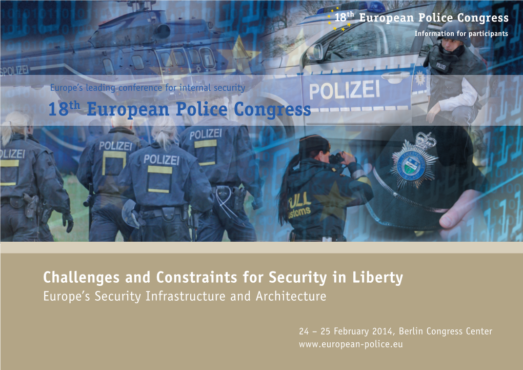 18Th European Police Congress 09:00 International Crises and Their Consequences for the Safety R