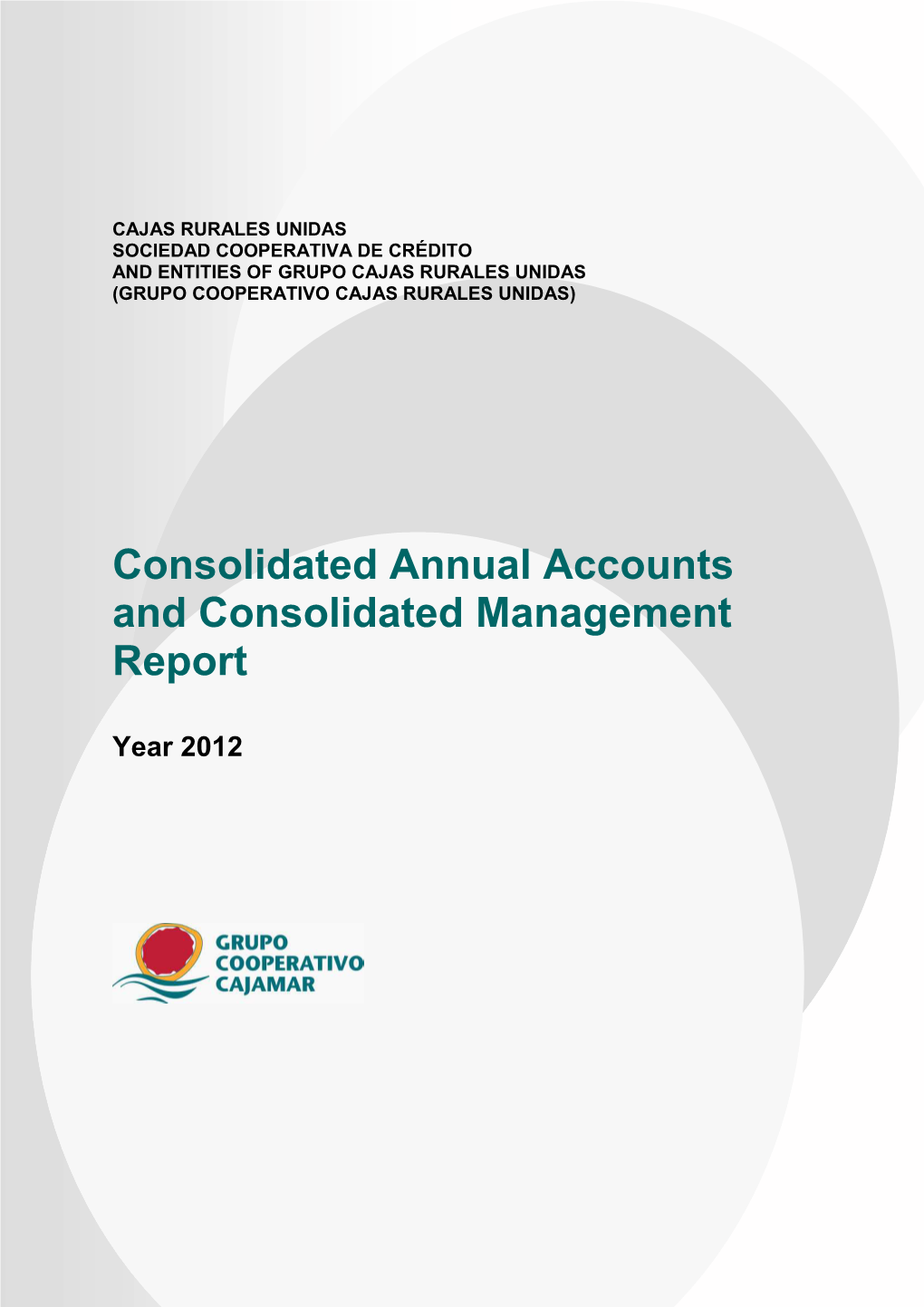 Consolidated Annual Accounts 2012
