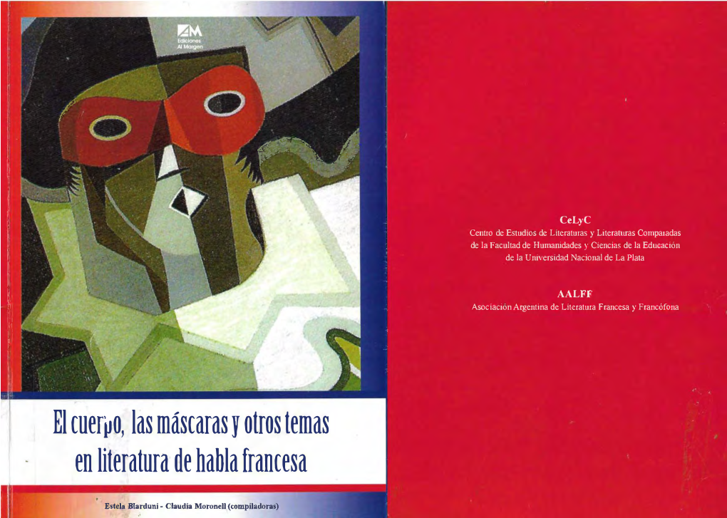 El Cuerpo, Las Máscaras Y Otros Temas En Literatura De Habla Francesa