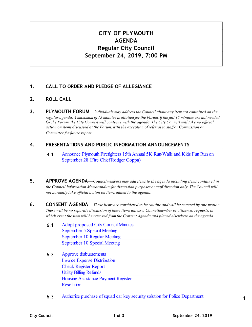 CITY of PLYMOUTH AGENDA Regular City Council September 24, 2019, 7:00 PM