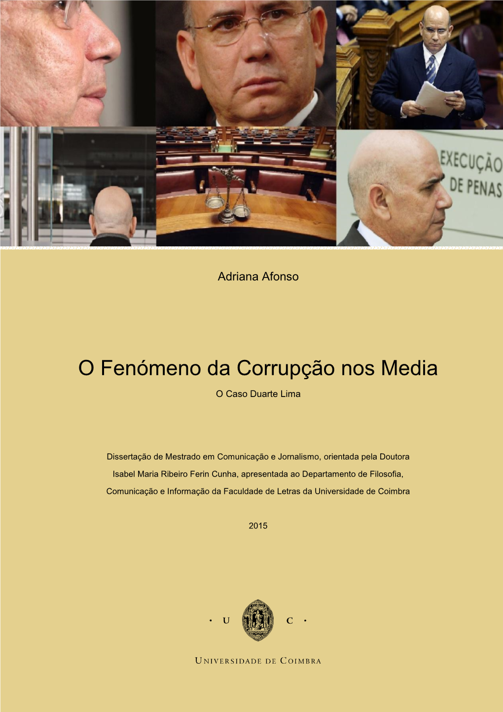 O Fenómeno Da Corrupção Nos Media