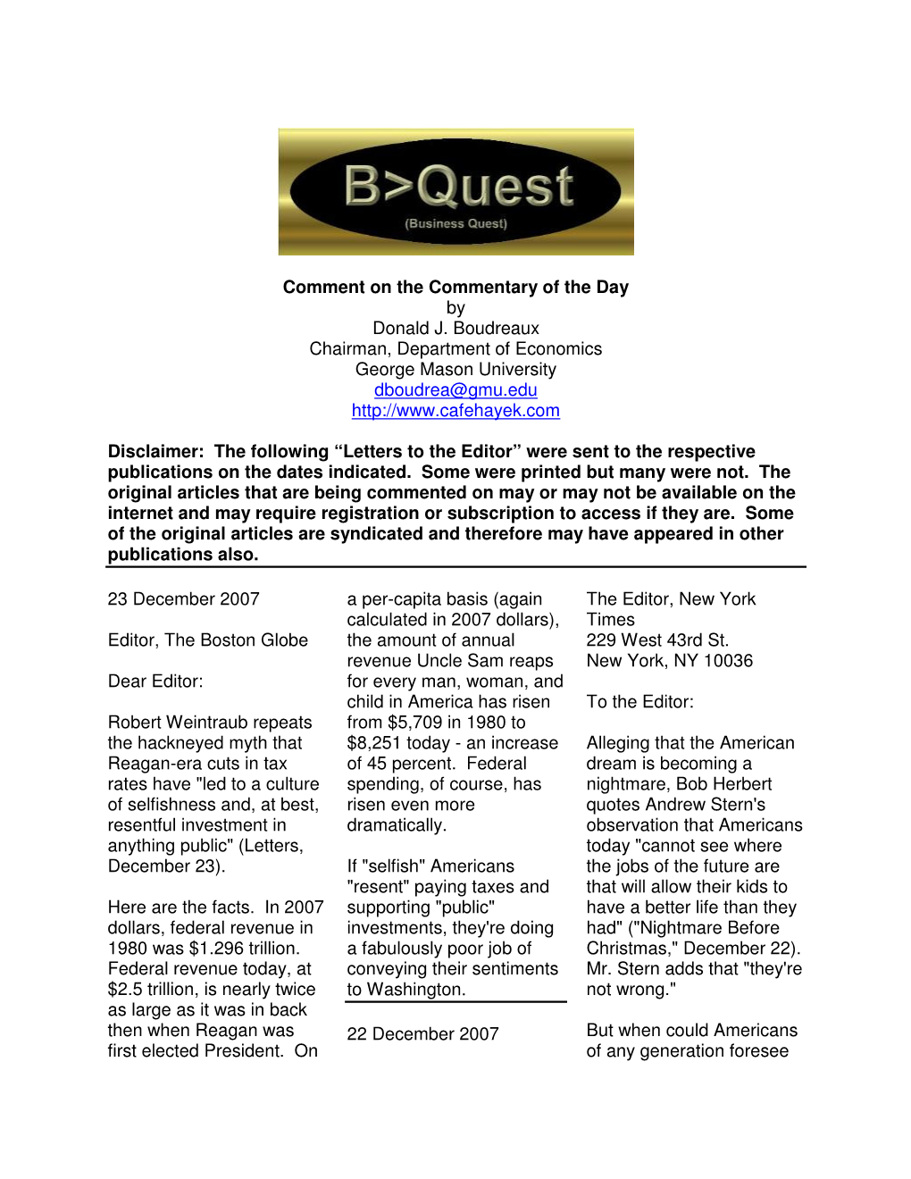 Comment on the Commentary of the Day by Donald J. Boudreaux Chairman, Department of Economics George Mason University Dboudrea@Gmu.Edu