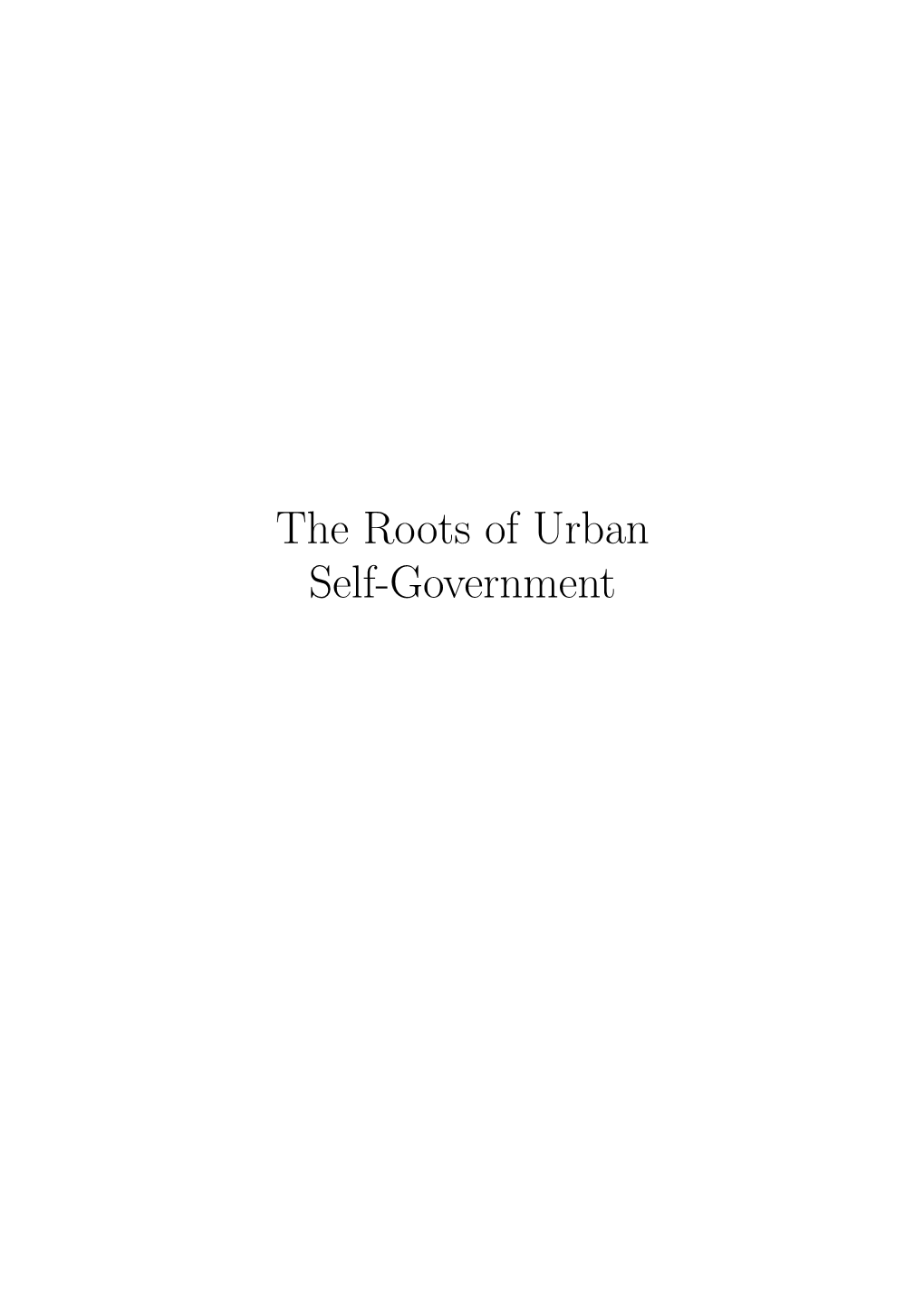 The Roots of Urban Self-Government