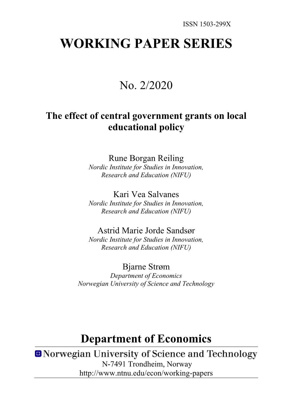 The Effect of Central Government Grants on Local Educational Policy