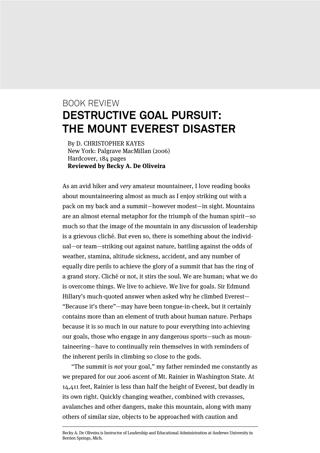 DESTRUCTIVE GOAL PURSUIT: the MOUNT EVEREST DISASTER by D