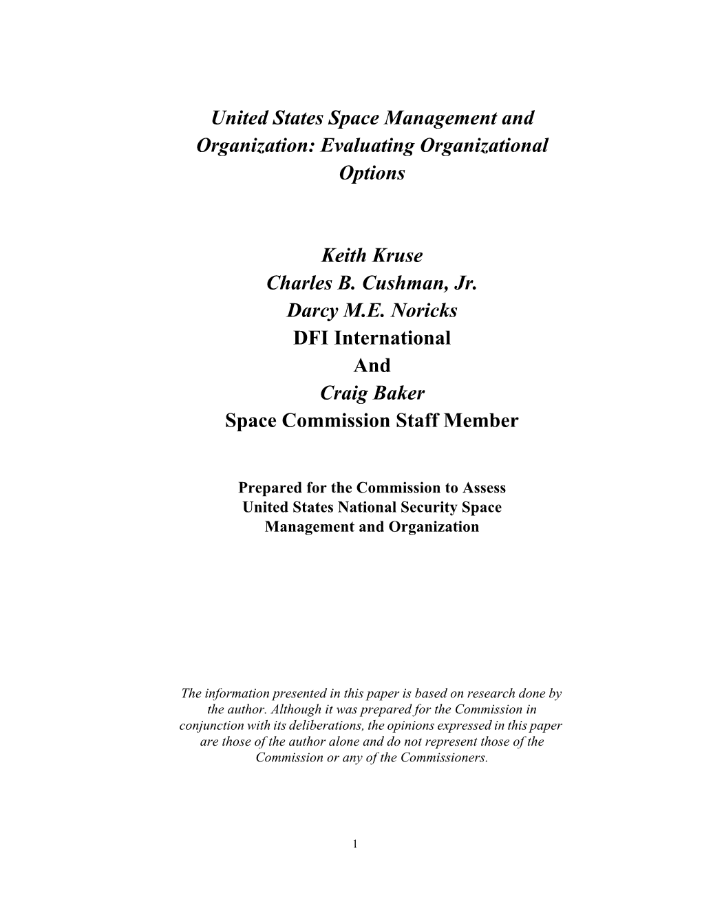 United States Space Management and Organization: Evaluating Organizational Options