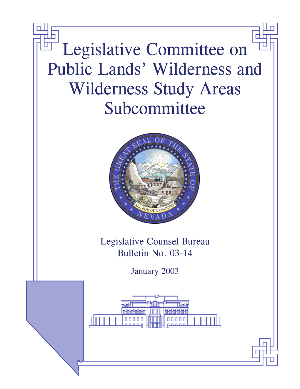 Bulletin 03-14 Legislative Committee on Public Lands' Wilderness And