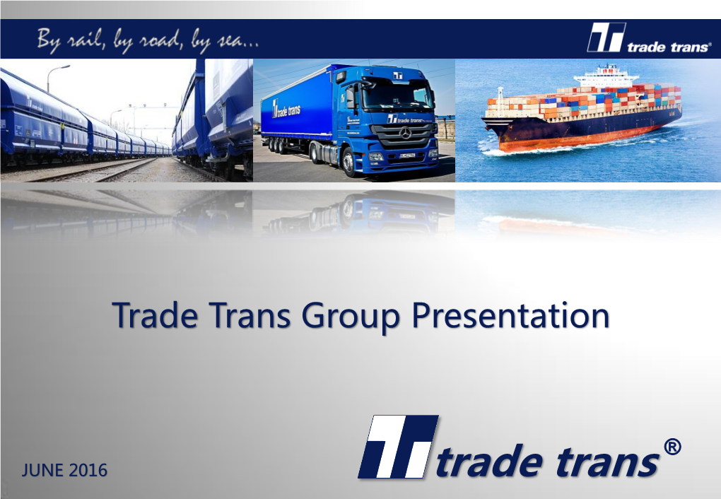 Trade Trans Group Presentation