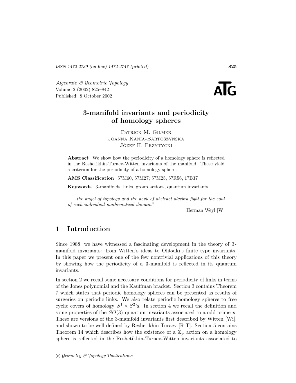 3-Manifold Invariants and Periodicity of Homology Spheres 1 Introduction