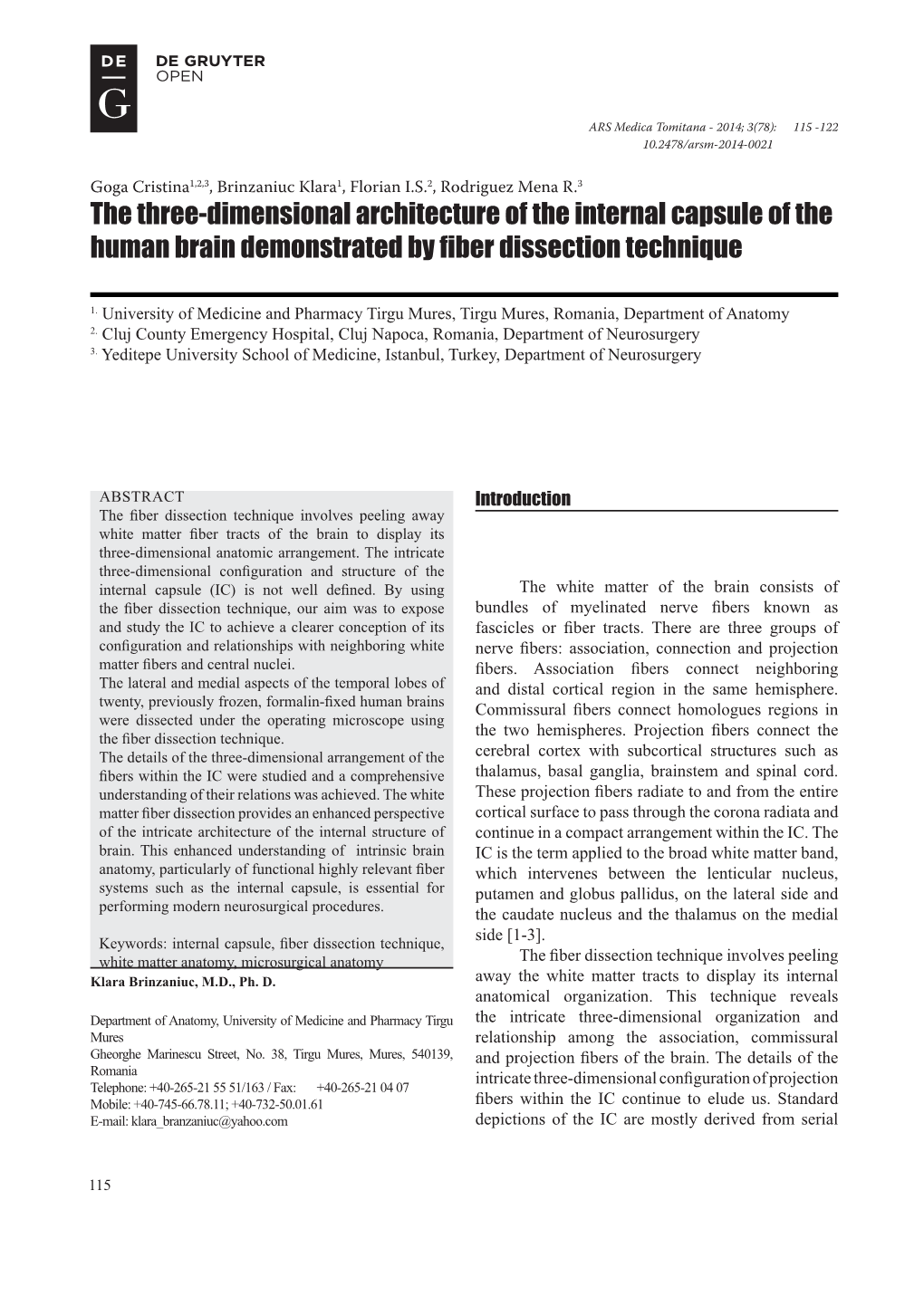 The Three-Dimensional Architecture of the Internal Capsule of the Human Brain Demonstrated by Fiber Dissection Technique