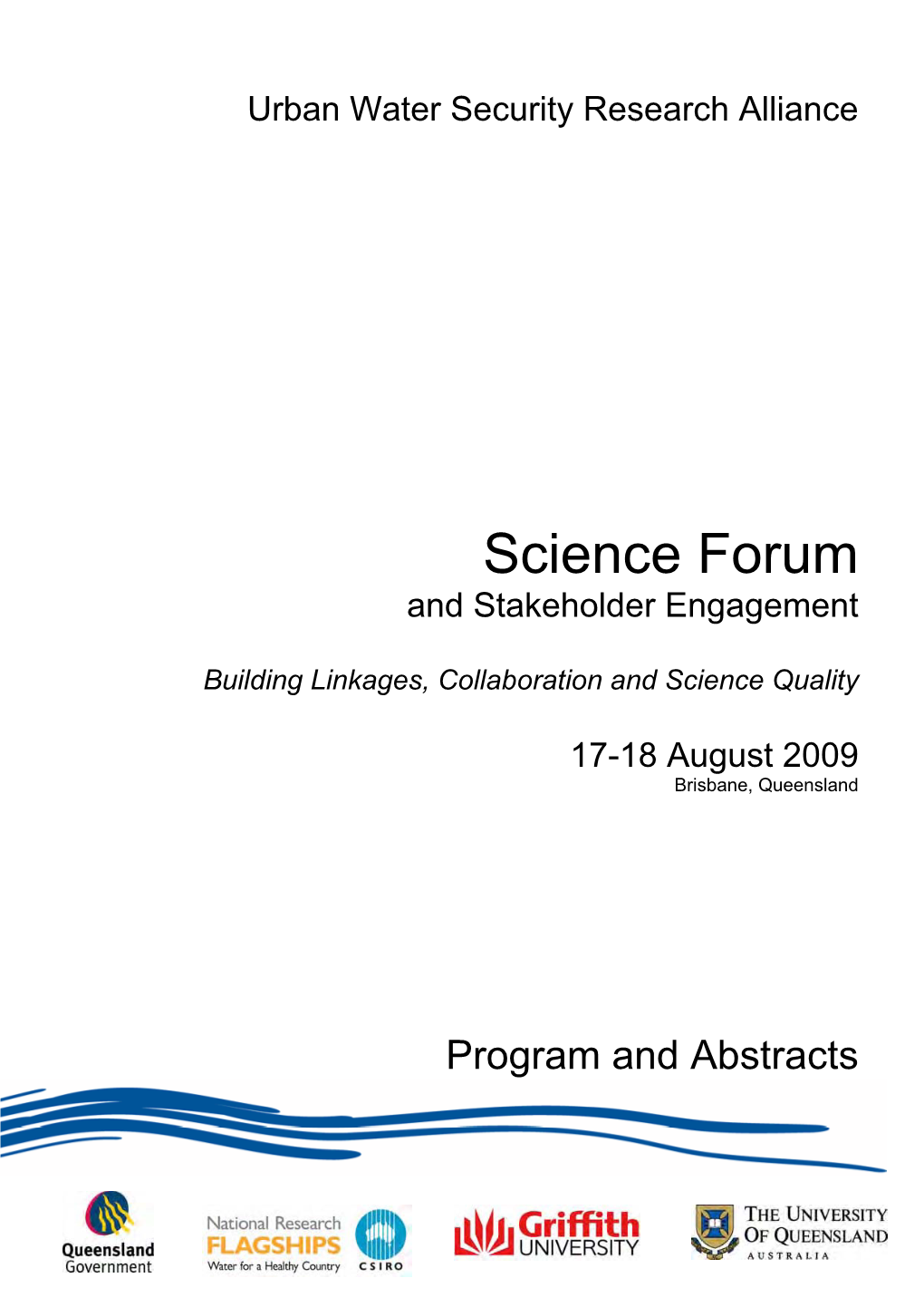 Urban Water Security Research Alliance, Science Forum And