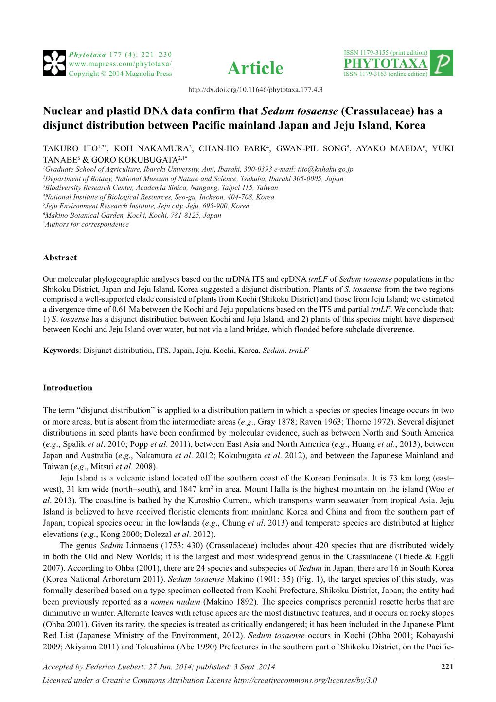 Nuclear and Plastid DNA Data Confirm That Sedum Tosaense (Crassulaceae) Has a Disjunct Distribution Between Pacific Mainland Japan and Jeju Island, Korea