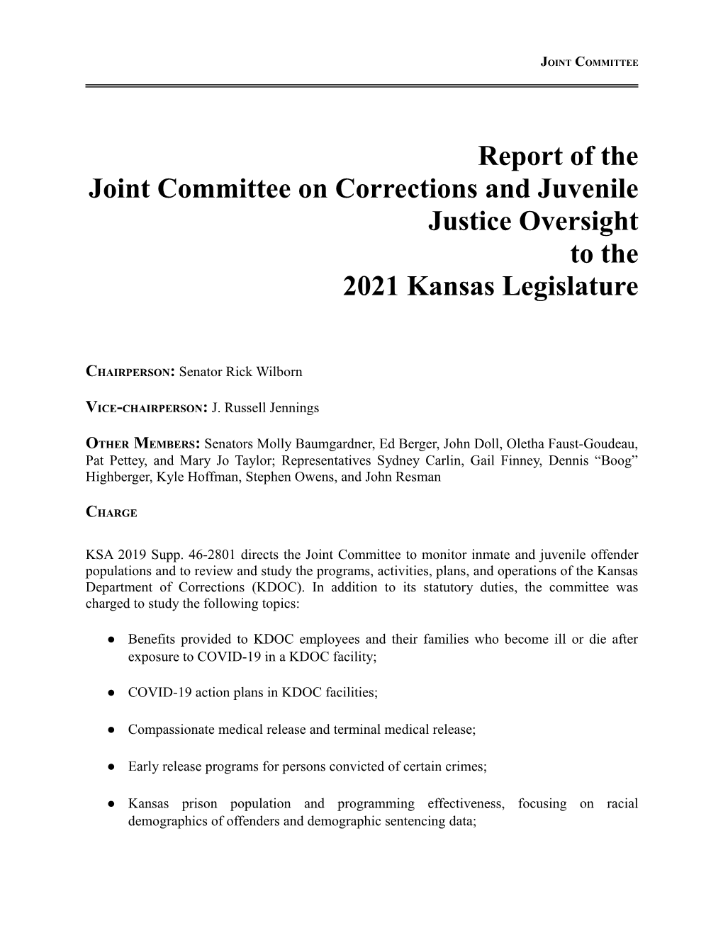Committee on Corrections and Juvenile Justice Oversight to the 2021 Kansas Legislature