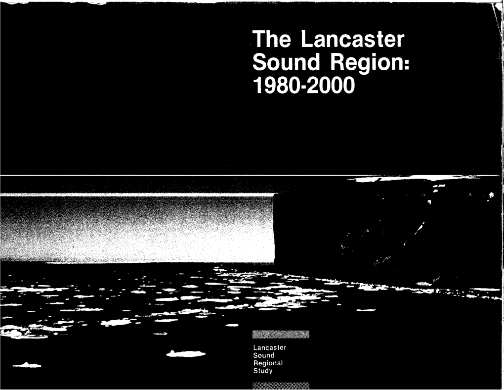 Appendix a Lancaster Sound: the Present Picture