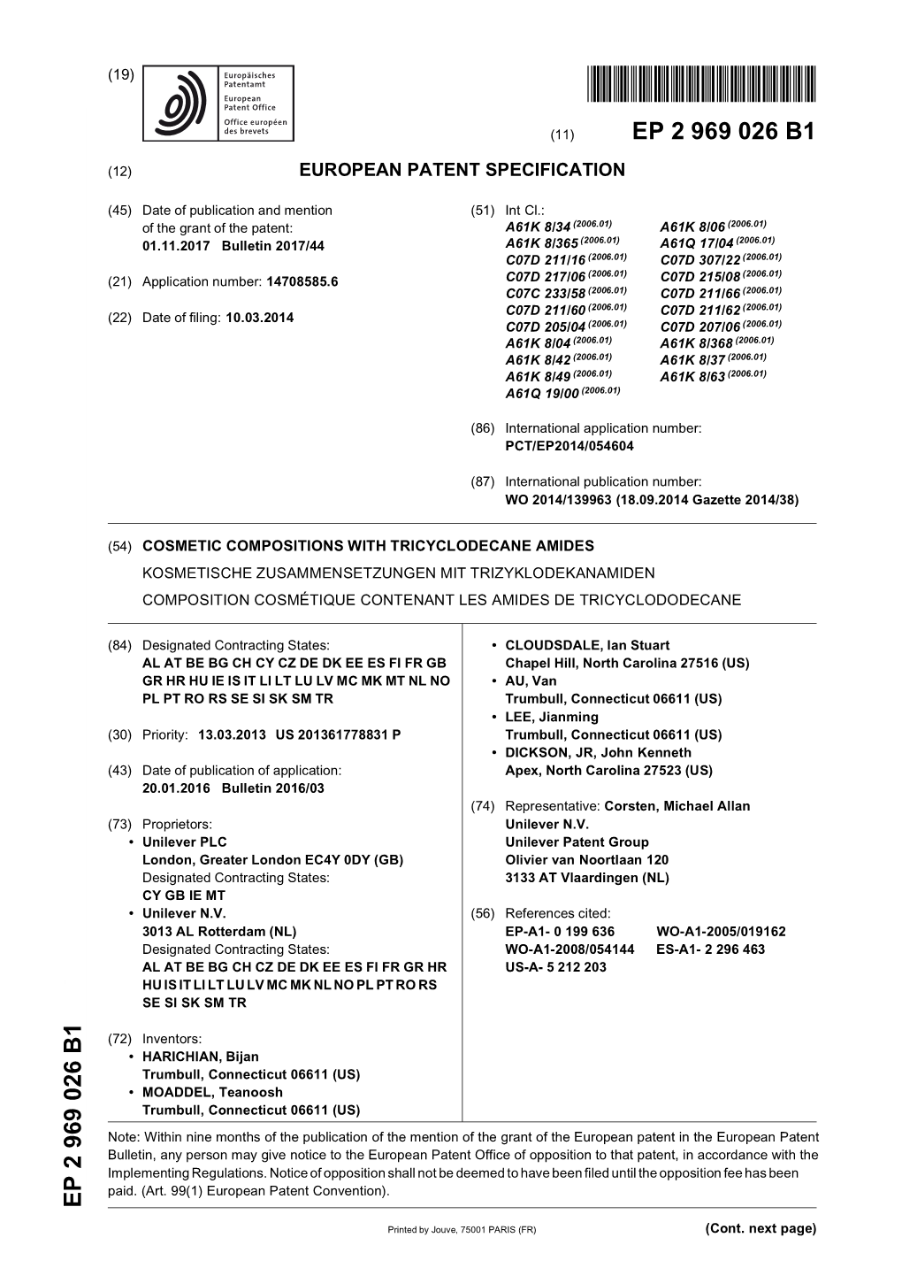 Cosmetic Compositions with Tricyclodecane Amides Kosmetische Zusammensetzungen Mit Trizyklodekanamiden Composition Cosmétique Contenant Les Amides De Tricyclododecane